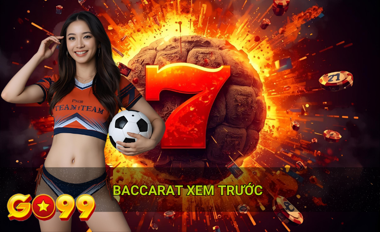 Baccarat xem trước: 5 bí quyết đọc bảng phụ chuẩn cao thủ 3 Baccarat xem trước là gì