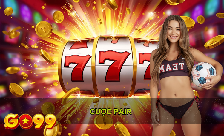 Cược Pair là gì