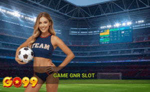 Game GnR slot hot Go99