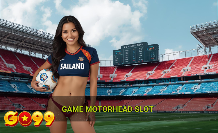 Game Motorhead slot hot Go99