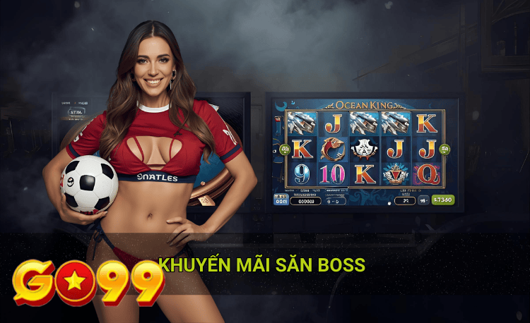 Khuyến mãi săn boss